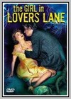 Girl in Lovers Lane (The)